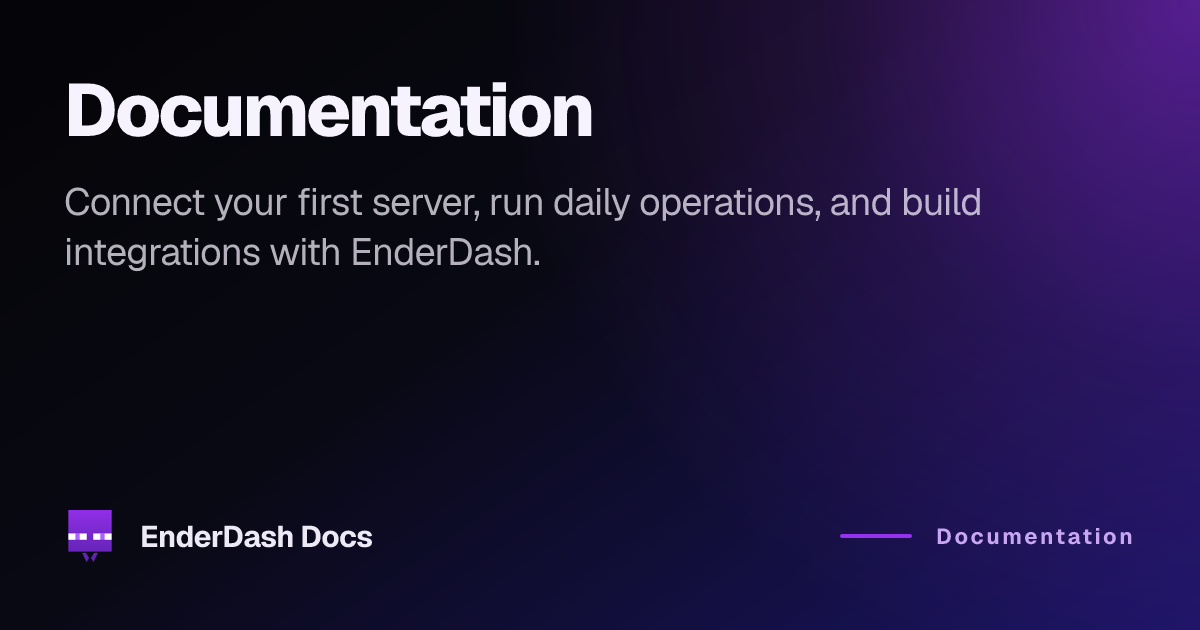 Documentation | EnderDash Docs